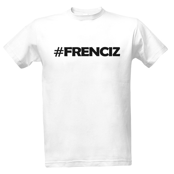 Tričko s potiskem Merch FRENCIZ logo černé